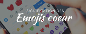 Signification des formes et couleurs des emojis coeur