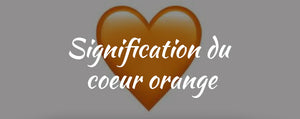 Signification du coeur orange